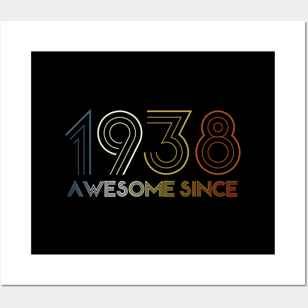 Awesome since 1938 Wall Art by hoopoe